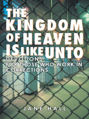 cover image of The Kingdom of Heaven Is Like Unto